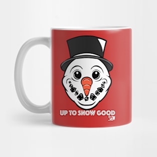 Up to Snow Good Mug